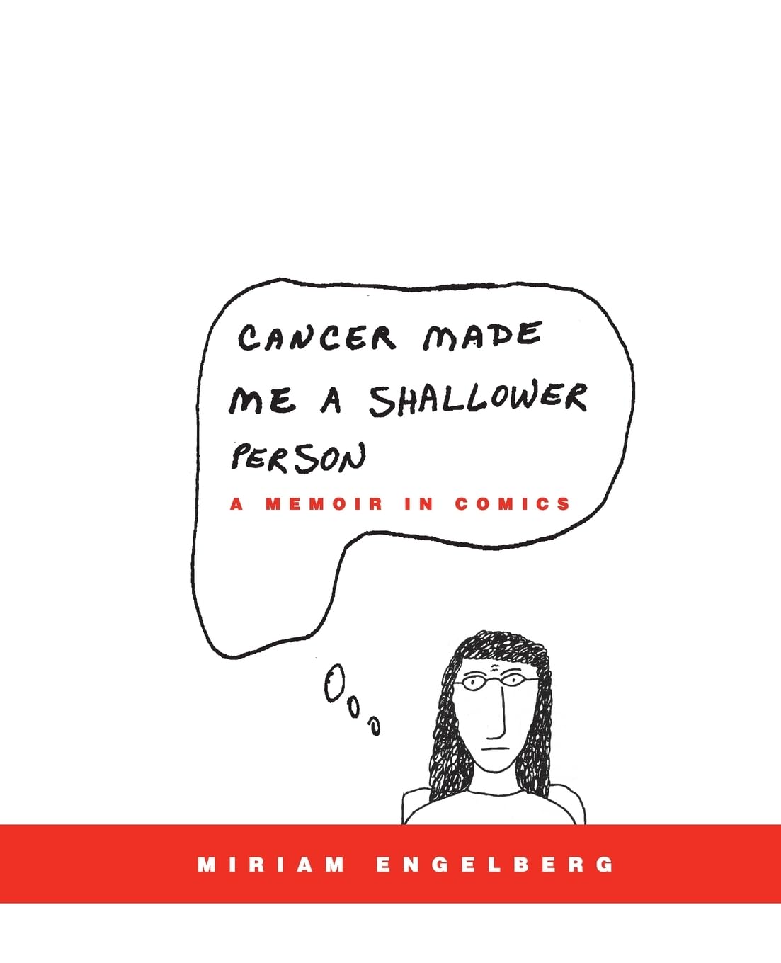 Cancer Made Me a Shallower Person cover