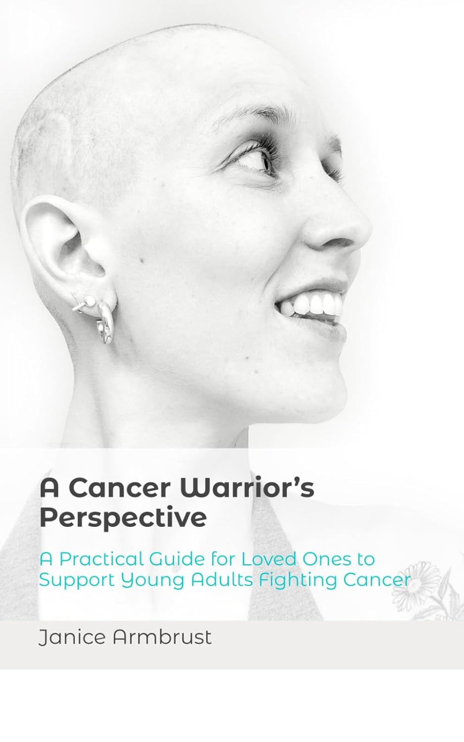 A Cancer Warrior's Perspective cover