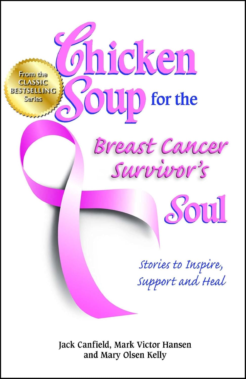 Chicken Soup for the Breast Cancer Survivor's Soul cover