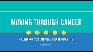 Exercise Oncology: Moving Through Cancer Film thumbnail
